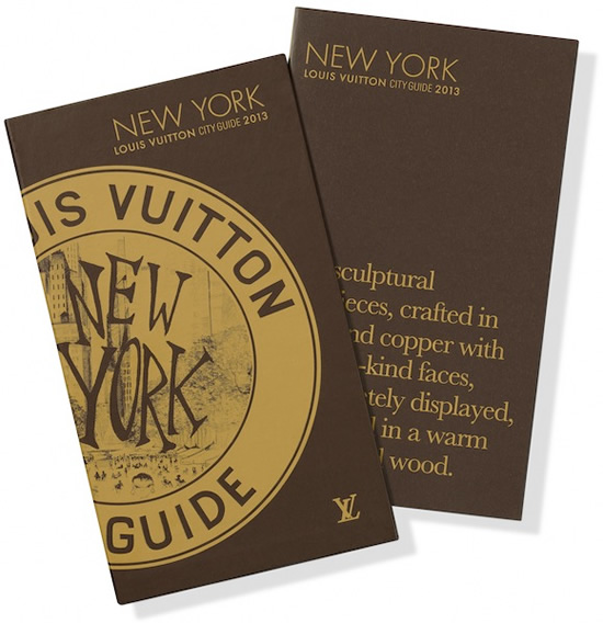 New Louis Vuitton City Guides 2013 to explore every facet of San Francisco & New YorkLUXURY NEWS ...