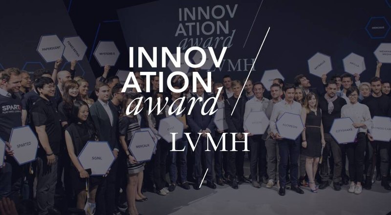 LVMH Innovation Award 2022  Startups, are you ready to Tech Part