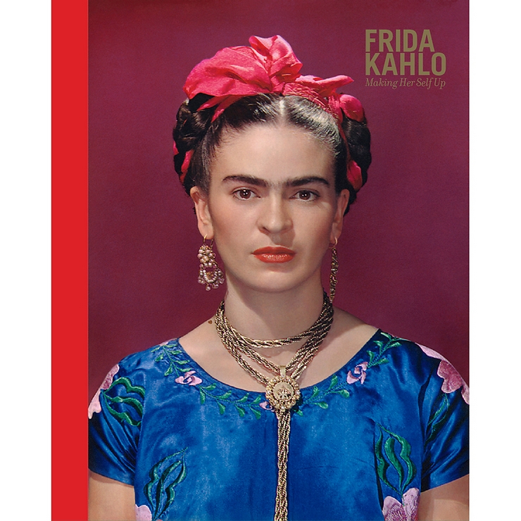 Frida KahloMaking Her Self Up book